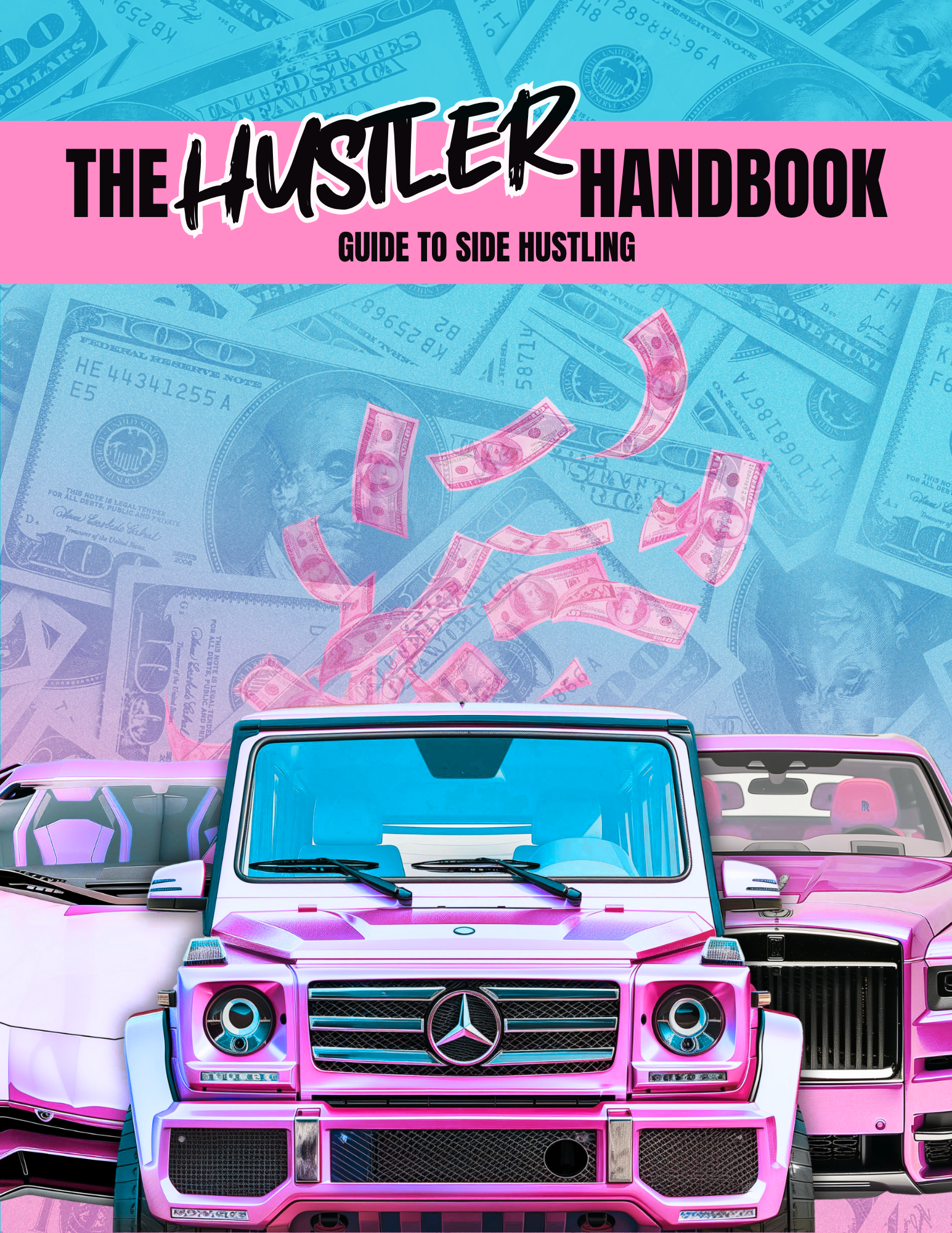 The Hustler Handbook, Guide To Side Hustling