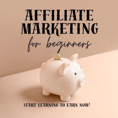 Affiliate Marketing For Beginners